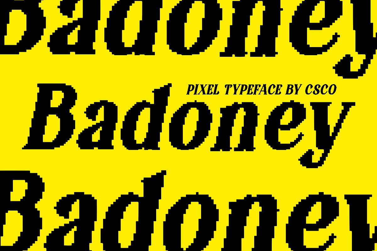 Badoney Pixel, a Serif Font by Craft Supply Co. (Photo 1 of 8)