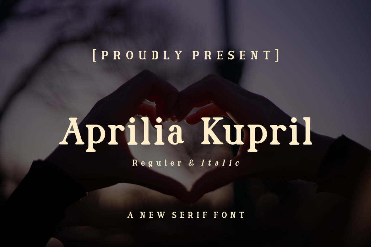 Aprilia Kupril Serif Font, a Serif Font by Bayuktx (Photo 1 of 4)
