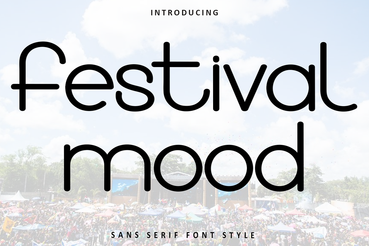 Festival Mood, a Sans Serif Font by InermediaSTUDIO (Photo 1 of 8)