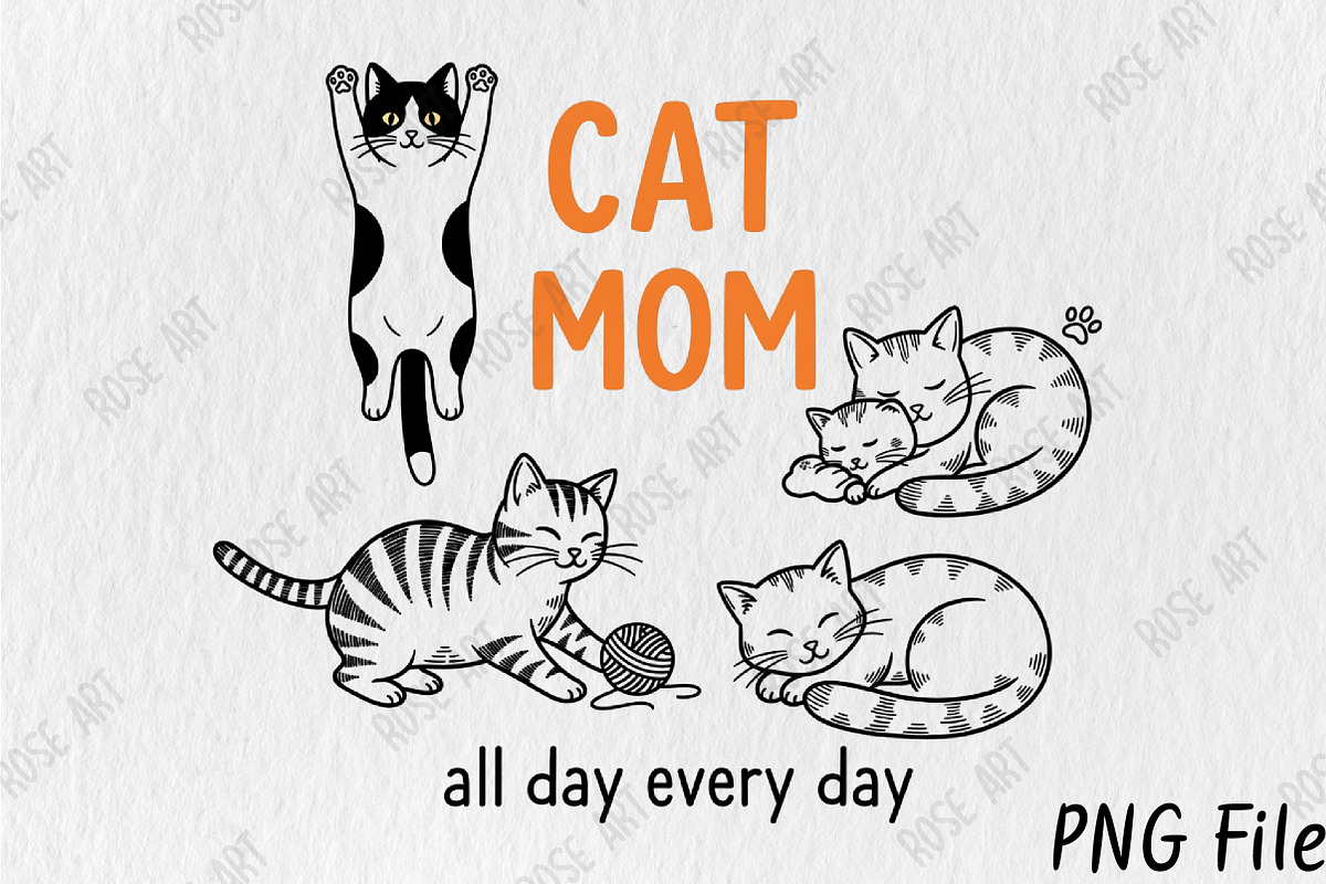 Funny Cat Mom Sublimation PNG, an Animal Illustration by Rose Art (Photo 1 of 4)