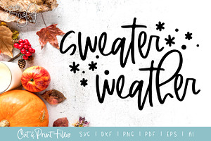 Sweater Weather Cut Print/Files