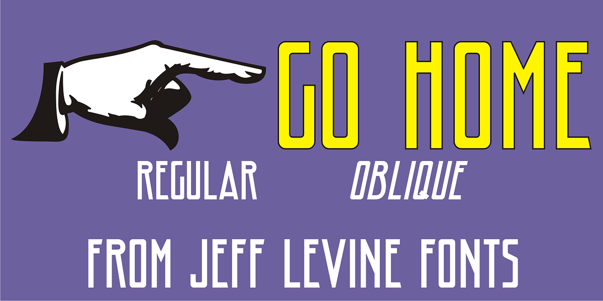 Go Home JNL, a Font by Jeff Levine Fonts
