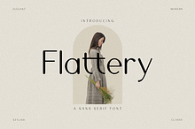 Flattery - Modern Stylish
