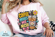 Coffee Makes Me Nicer Png, a Seasonal Illustration by Daily.Designs (Thumbnail 3 of 5)