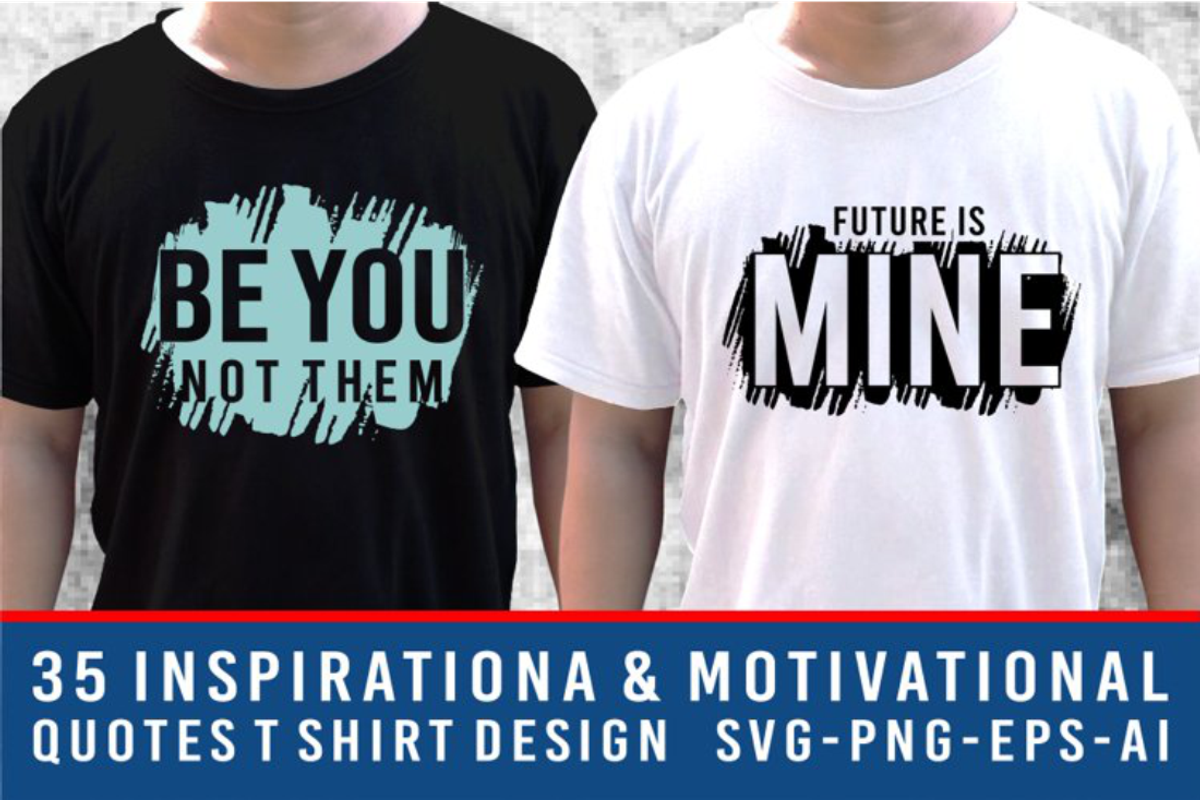 Quotes T shirt Design Bundle, a Graphic by D2PUTRI (Photo 13 of 17)