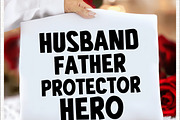 Husband Father Protector Hero, a Graphic by crative8112 (Thumbnail 2 of 3)