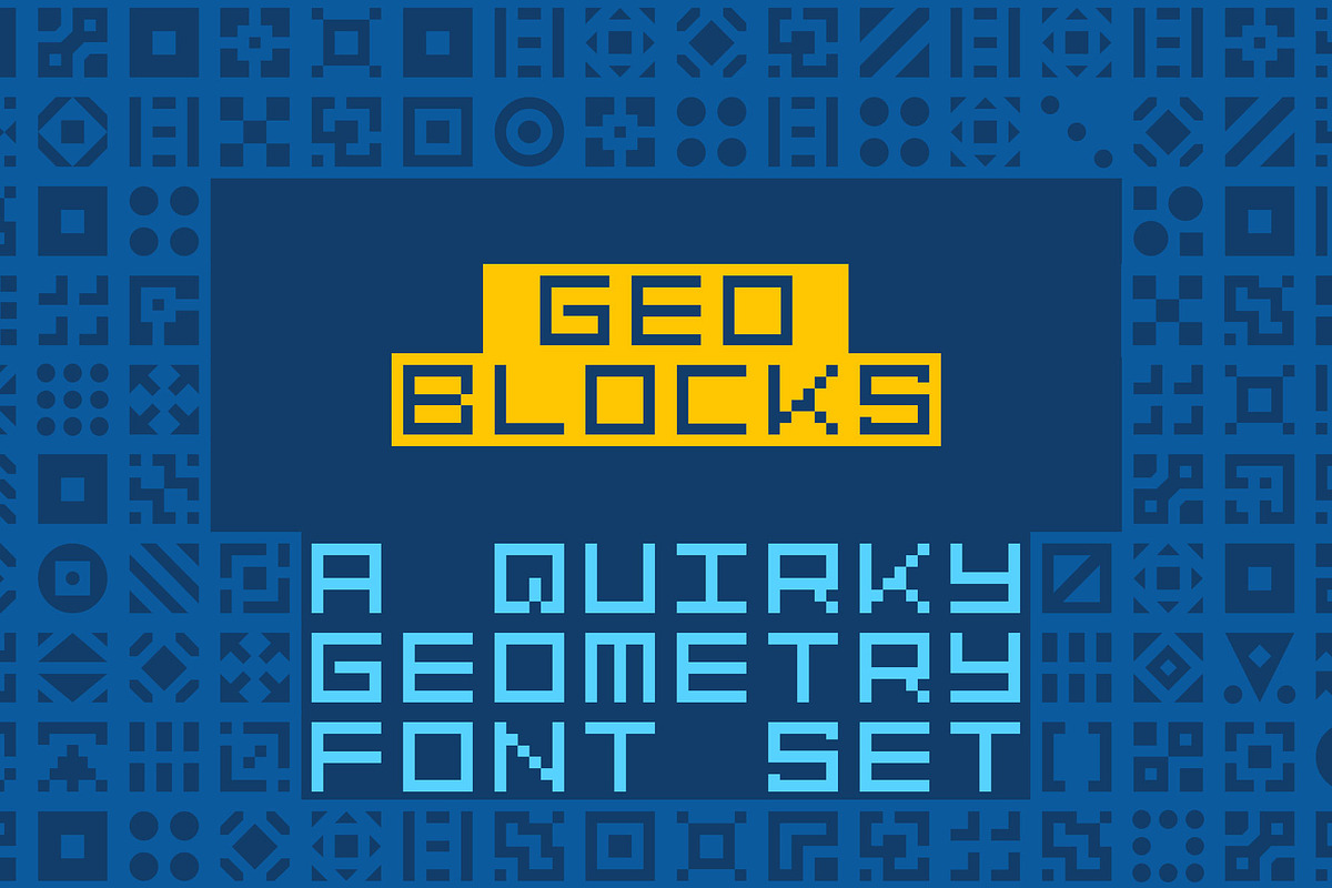 GeoBlocks-a geometric font set!