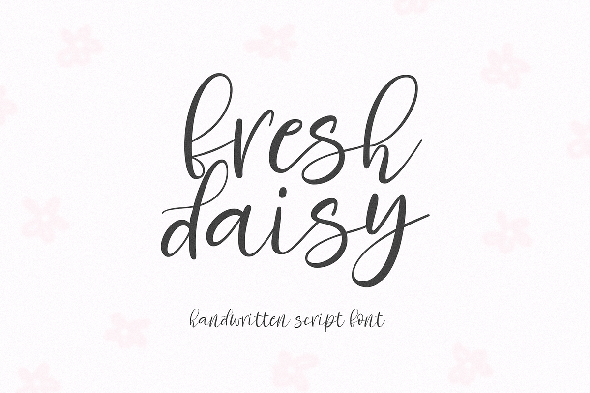 Fresh Daisy | Farmhouse Script Font, a Script Font by KA Designs (Photo 1 of 10)