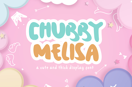 Chubby Melisa