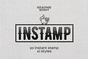 INSTAMP Instant Stamp AI Styles, a Layer Style Add-On by Graphic Spirit