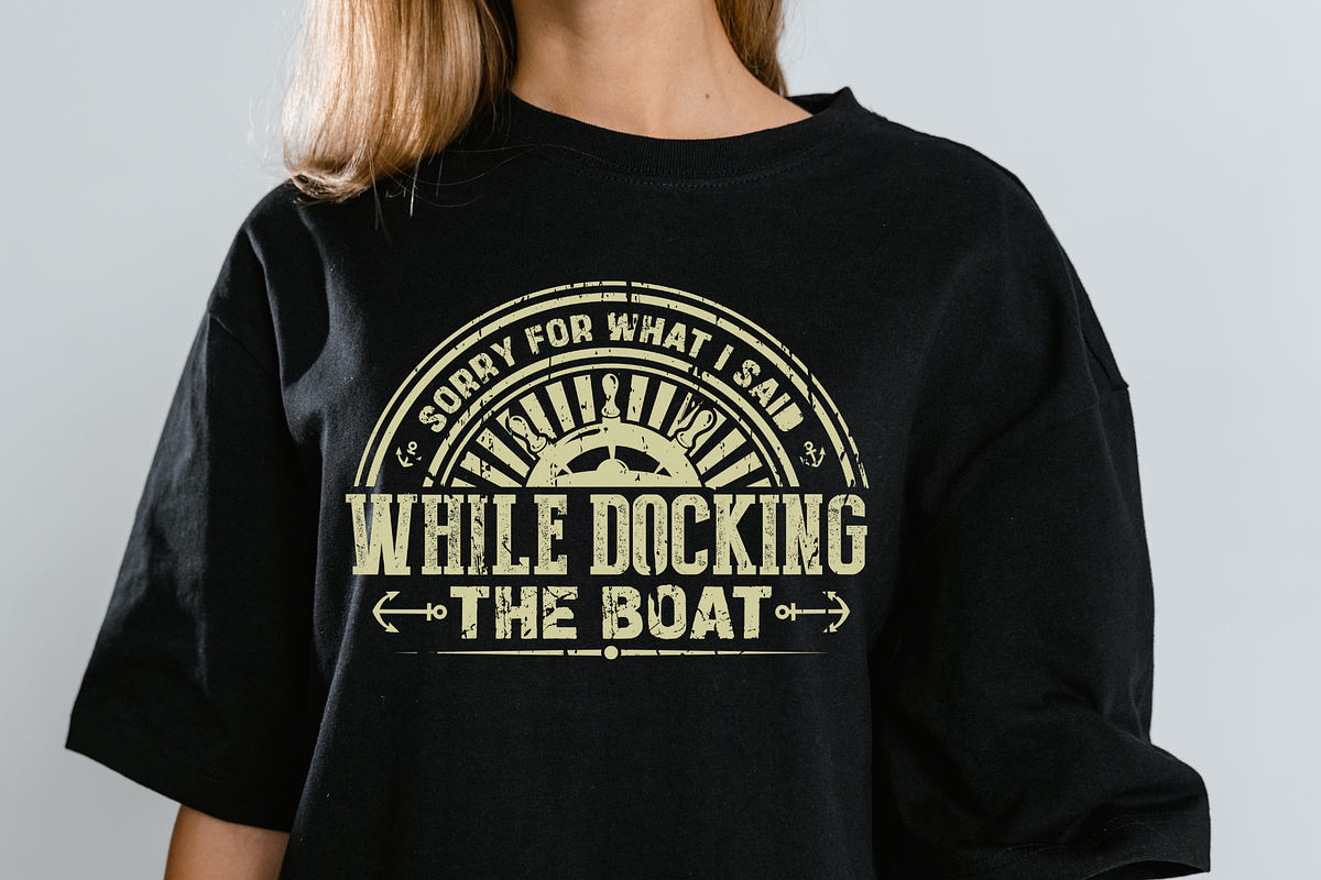 Funny Boating Quote T shirt Design, a Graphic by Vector Portal (Photo 4 of 6)