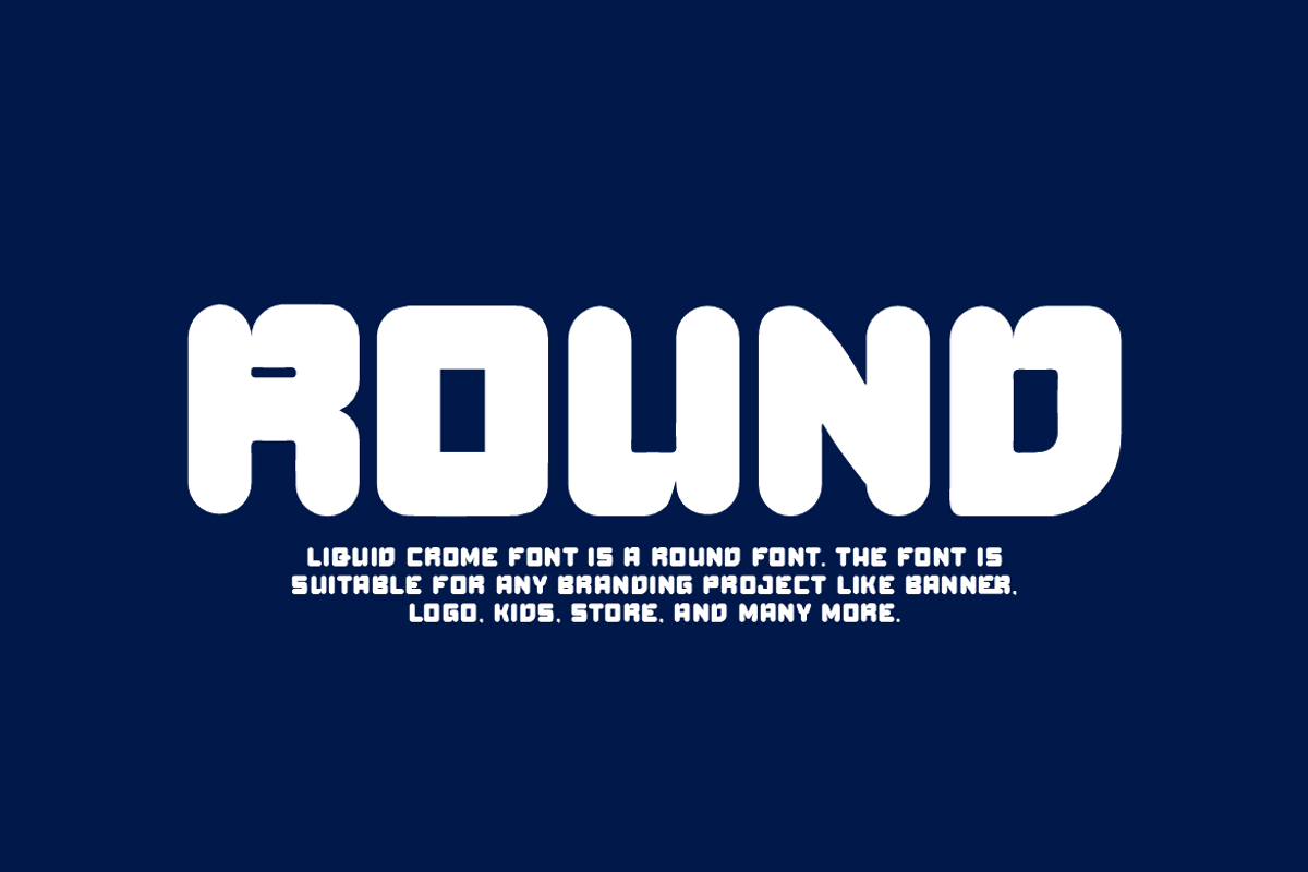 Liquid Crome - Round Font, a Sans Serif Font by Iqsiart Studio (Photo 3 of 8)