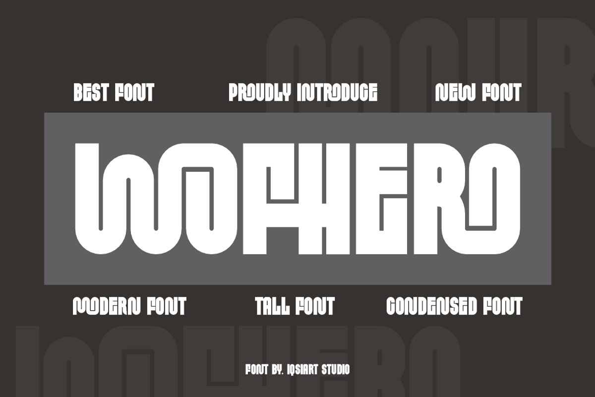 Wofhero - Condensed Font, a Sans Serif Font by Iqsiart Studio (Photo 1 of 8)