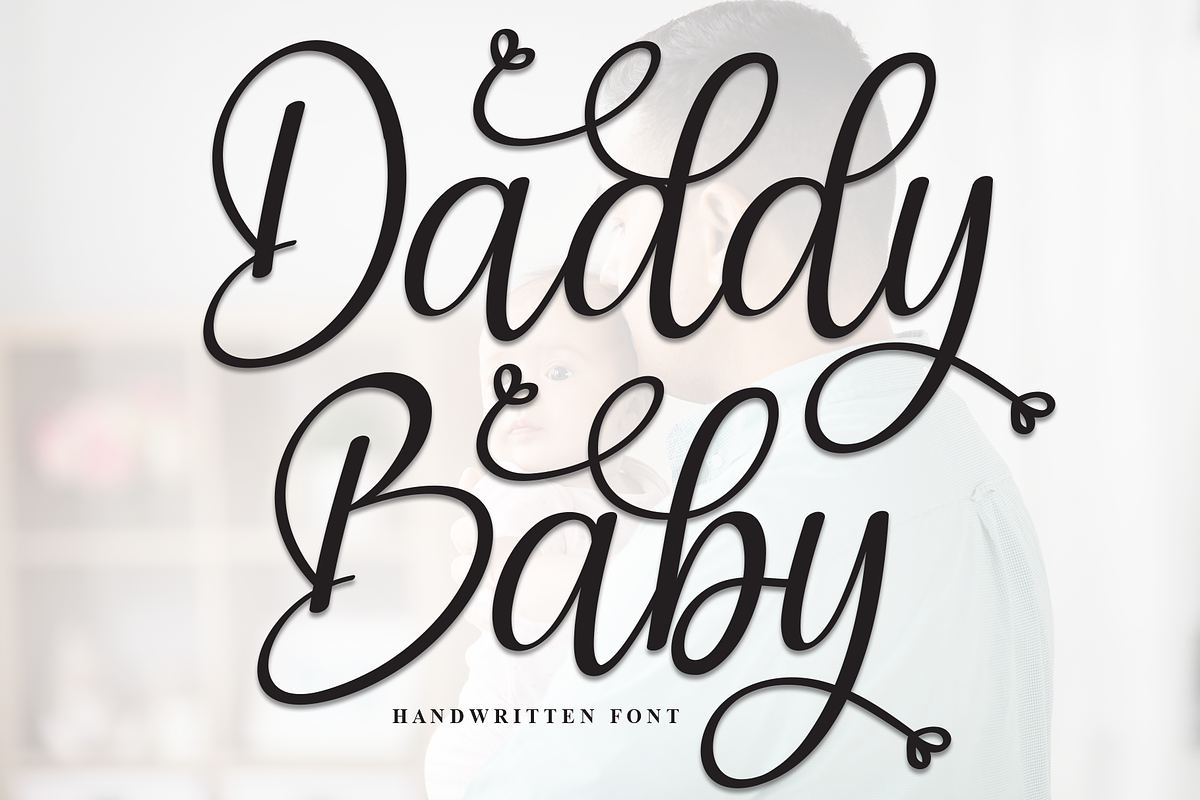 Daddy Baby | Script Font, a Handwritten Font by Scratchones (Photo 1 of 9)