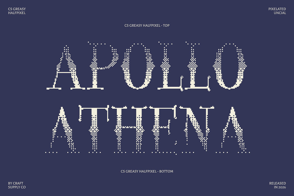 CS Greasy Halfpixel, a Serif Font by Craft Supply Co. (Photo 3 of 8)