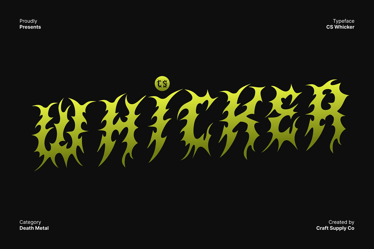 CS Whicker – Death Metal Font, a Blackletter Font by Craft Supply Co. (Photo 1 of 8)