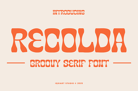 Recolda - Groovy & Retro Font, a Sans Serif Font by Iqsiart Studio