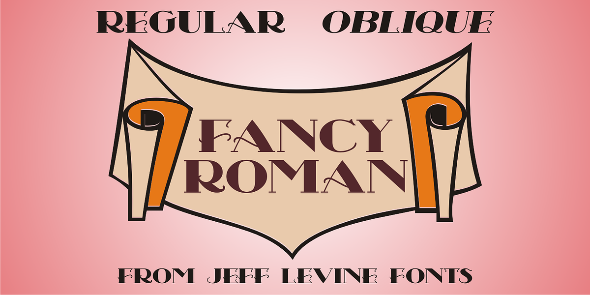 Fancy Roman JNL, a Serif Font by Jeff Levine Fonts