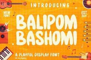 Balipom Bashomi - Display Font