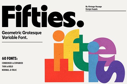 Fifties. Variable Grotesque. 30% OFF