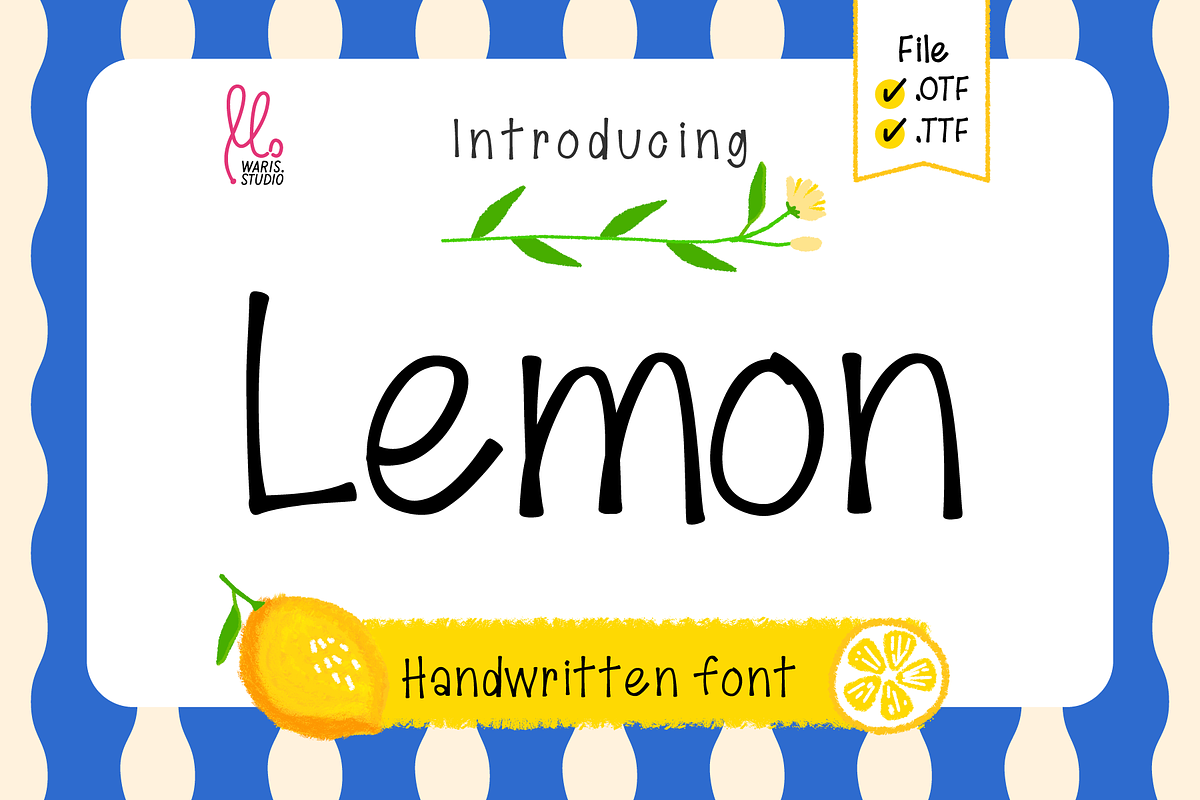 Lemon - Modern & Organic Handwritten, a Handwritten Font by Waris Studio (Photo 1 of 9)