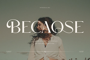 Becaose - Stylis Serif Typeface