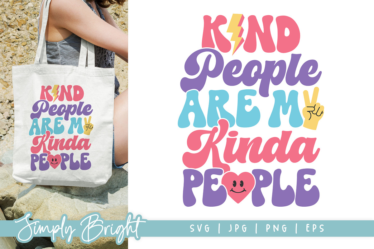 Kind People SVG Cut File, a Graphic by Simply Bright Studio (Photo 3 of 3)