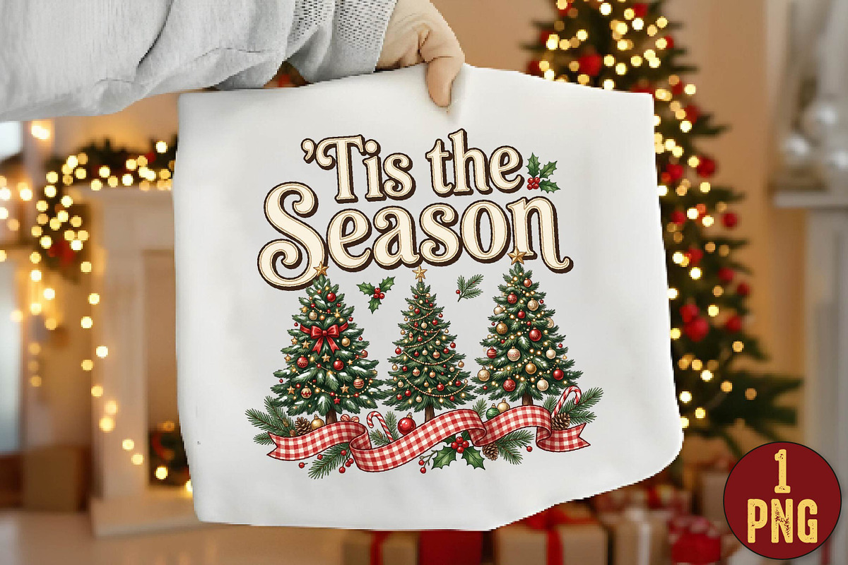 ’Tis the Season Christmas PNG, a Seasonal Illustration by DreamPrint404 (Photo 1 of 6)