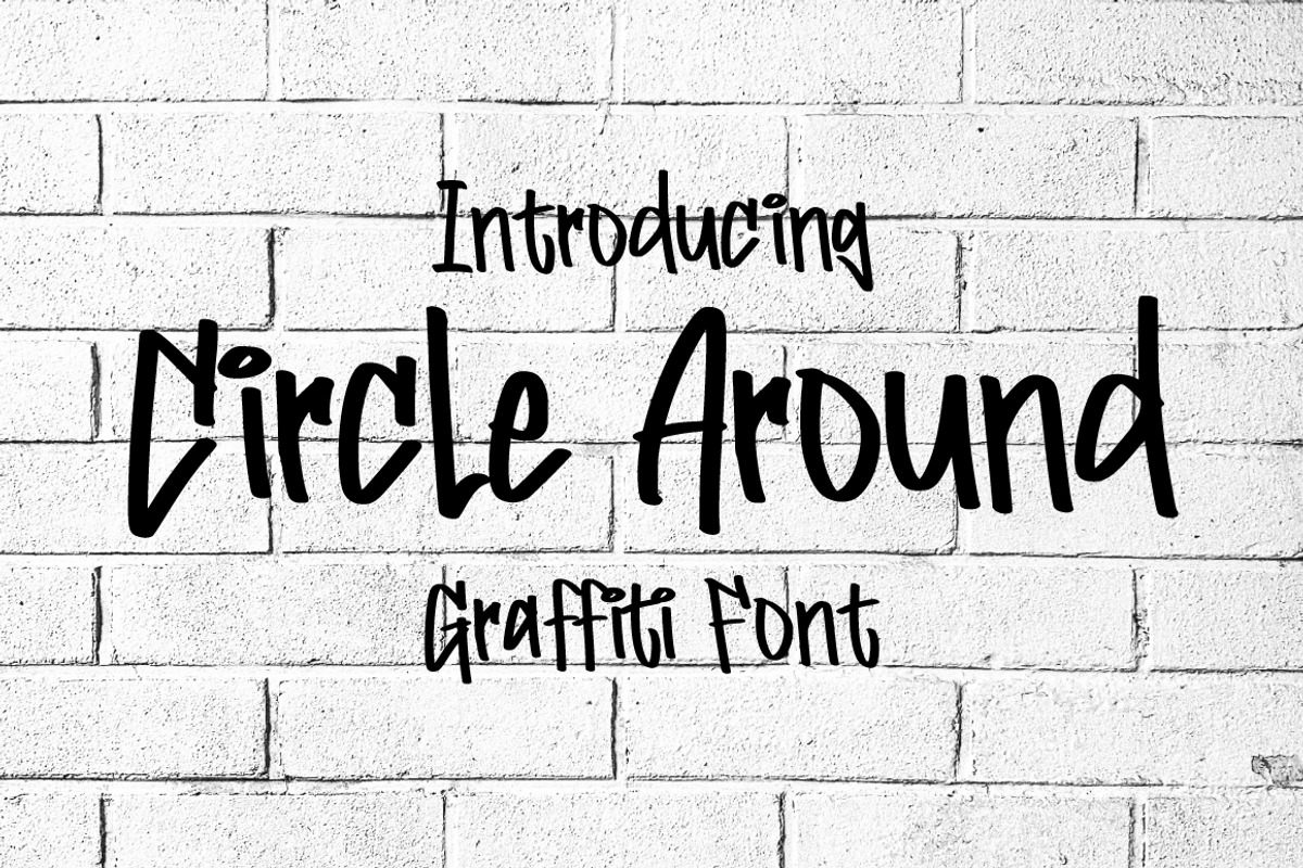 Circle Around - Graffiti Font, a Handwritten Font by tebaltipislab (Photo 1 of 9)