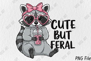 Cute But Feral Png, Sublimation, an Animal Illustration by Rose Art