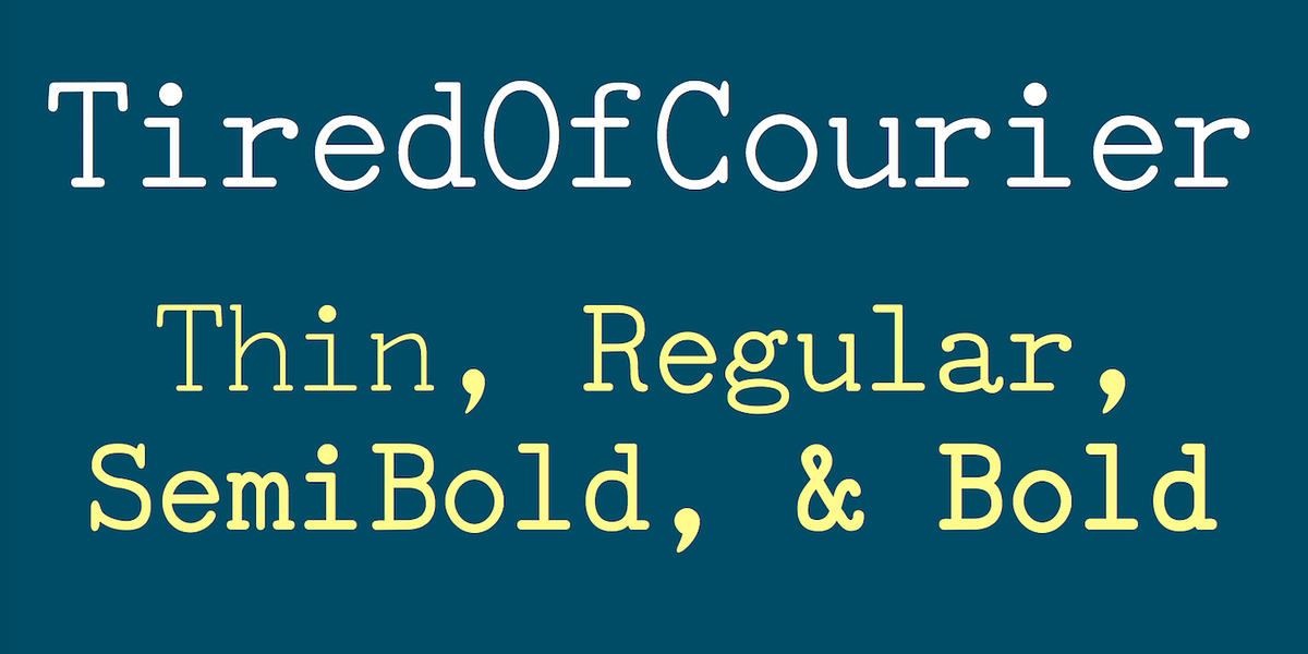 TiredOfCourier, a Font by Ingrimayne Type (Photo 1 of 11)