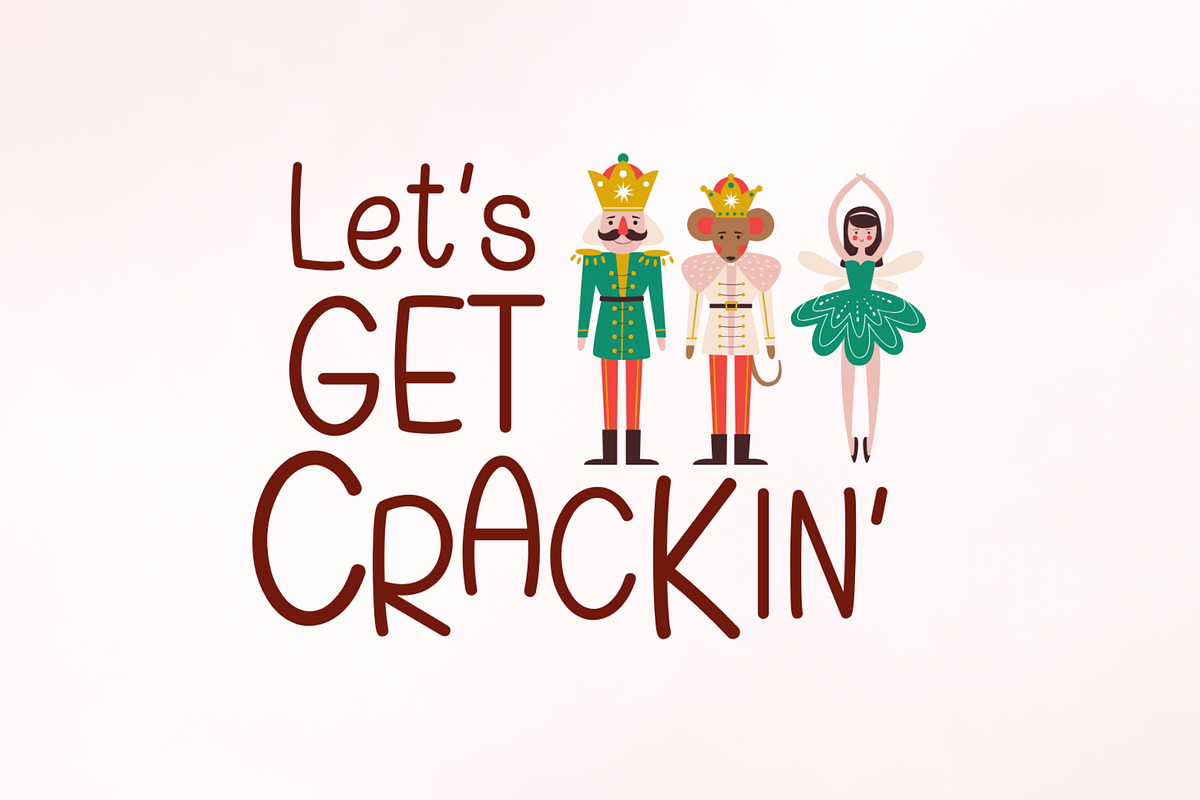 Nutcracker Cute Handwritten Font, a Handwritten Font by Lalava Studio (Photo 4 of 6)