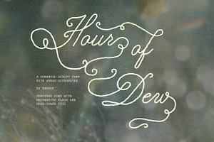 Hour of Dew | Romantic Swash Script, a Script Font by AnMark