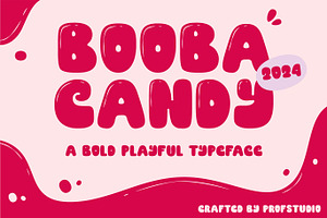 Booba Candy - Bold Bubble Typeface