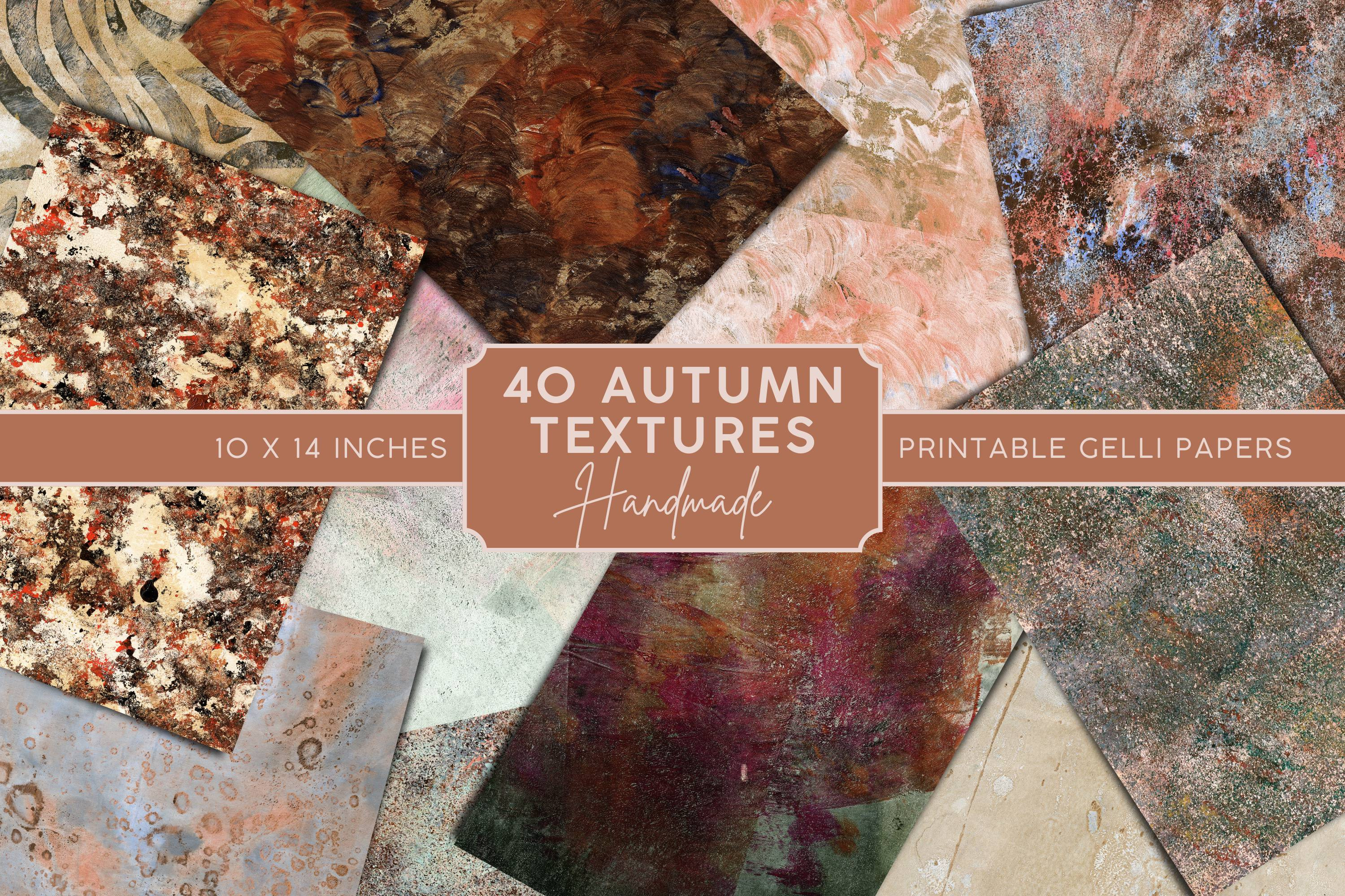 40 Autumn Textures, Gelli Scans