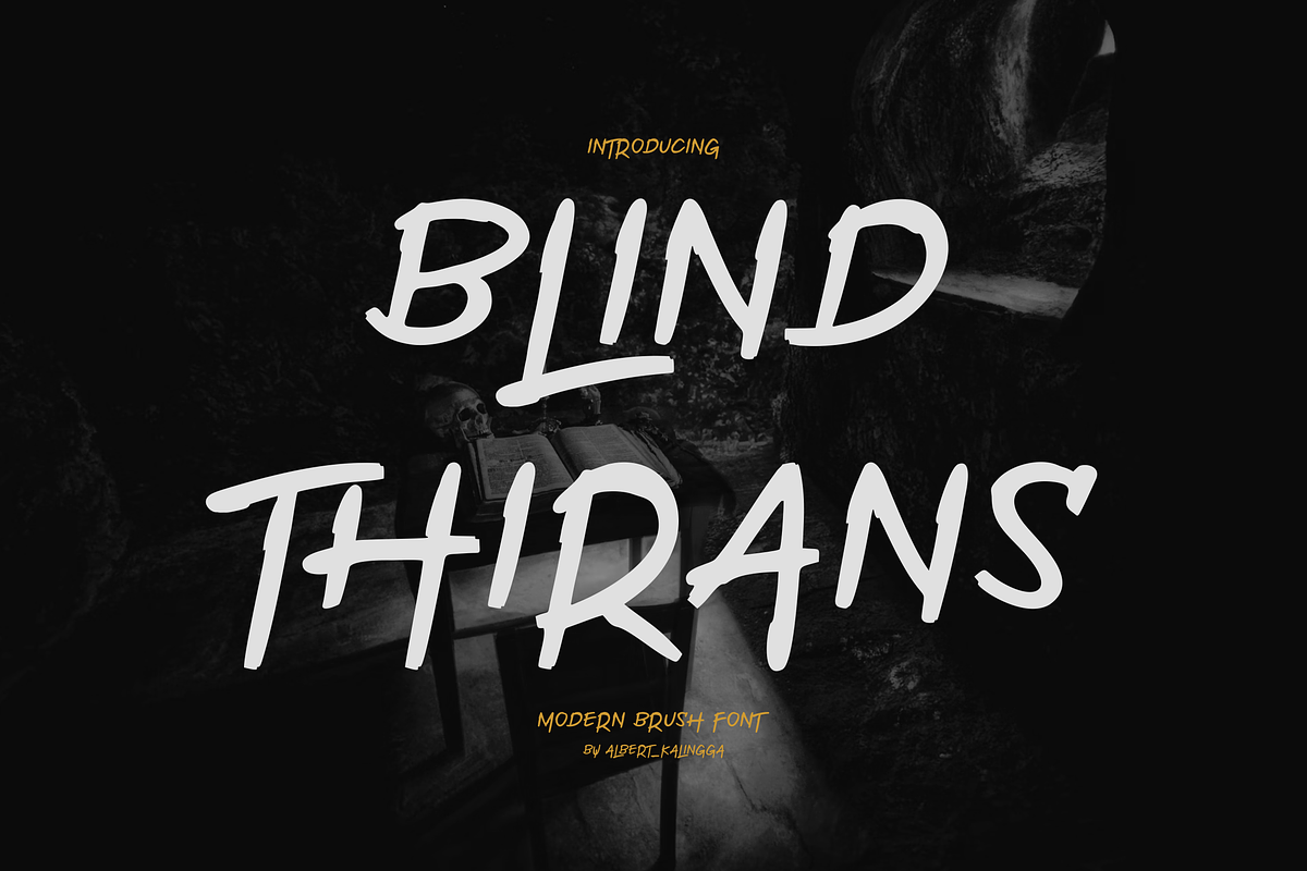 Blind Thirans Font, a Font by albert_kalingga (Photo 1 of 5)
