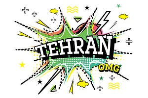 Tehran Comic Text In Pop Art Style