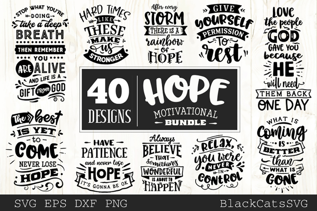 Hope motivational Bundle SVG bundle, an Illustration by BlackCatsMedia (Photo 3 of 4)