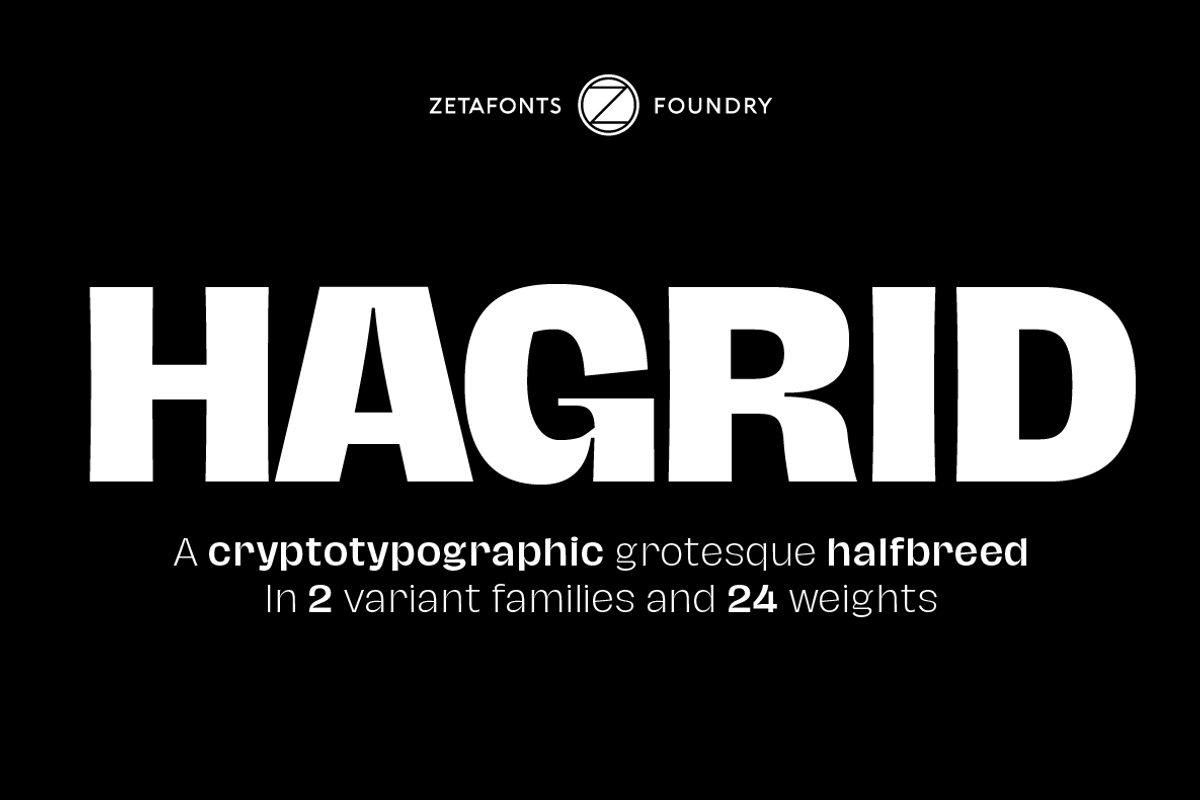 Hagrid 24 fonts + 4 variables