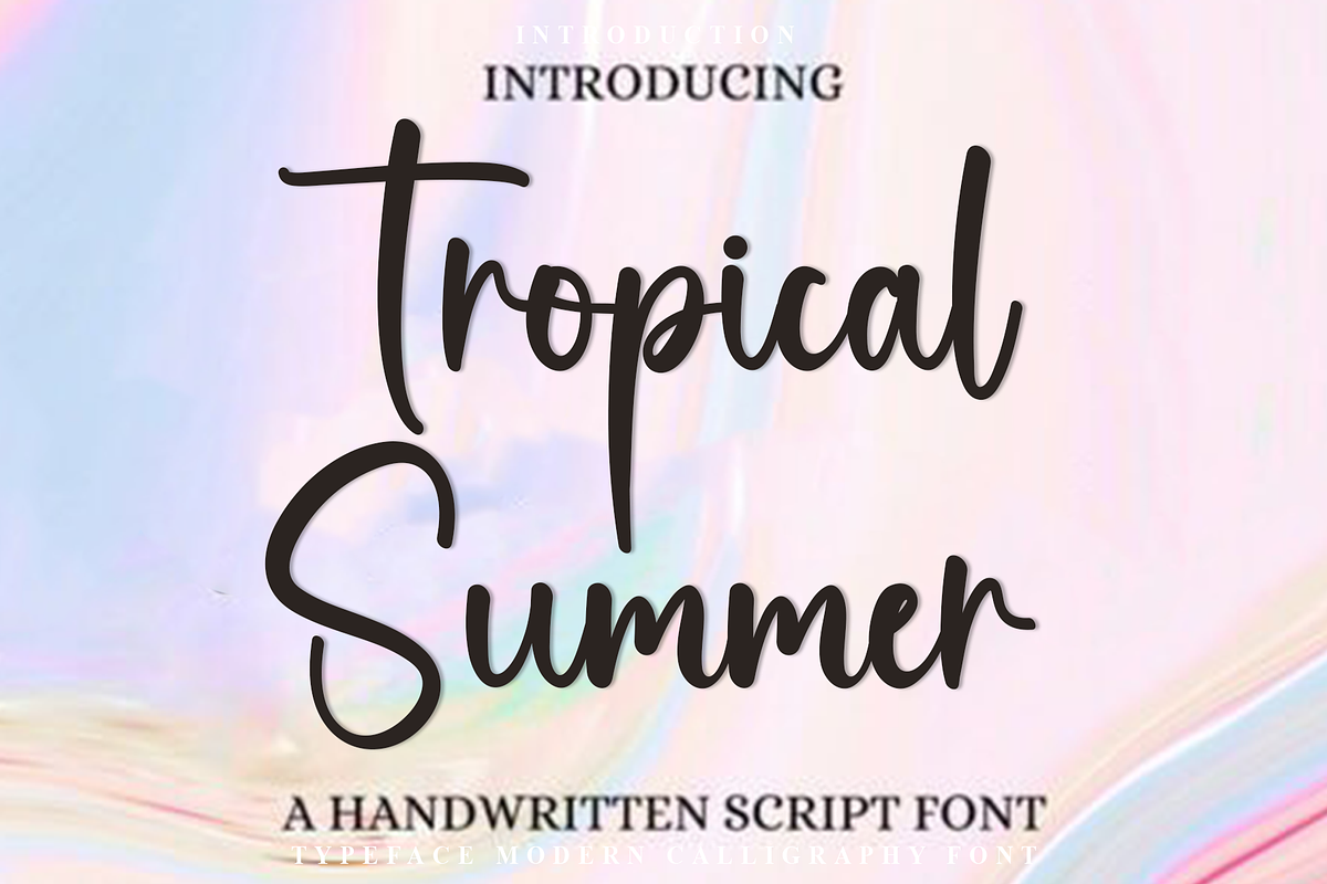 Tropical Summer, a Handwritten Font by FreshTypeINK (Photo 1 of 8)