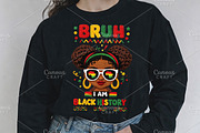 Bruh I Am Black History PNG, an Illustration by Canvas Craft (Thumbnail 6 of 6)