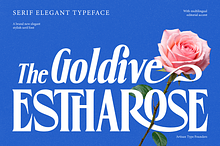 Goldive Estharose - Elegant Serif