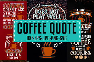 Coffee Quotes SVG Vol 6