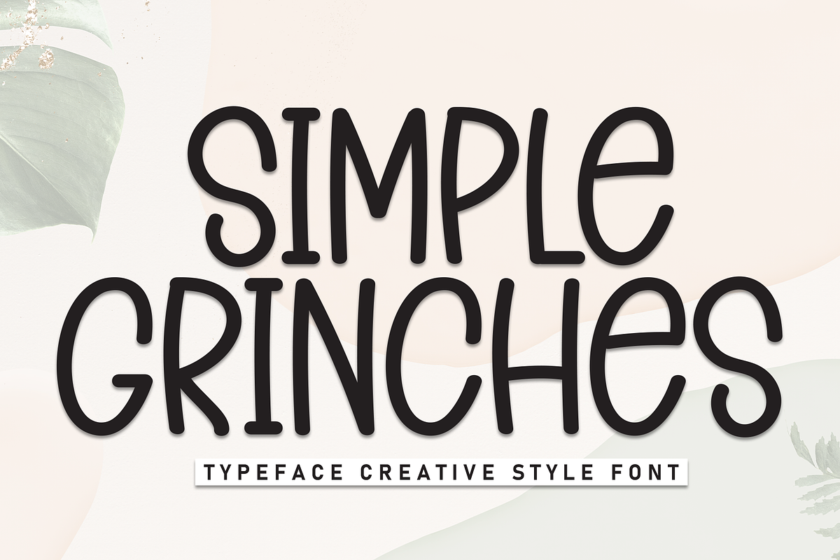 Simple Grinches | Script Font, a Script Font by Scratchones (Photo 1 of 8)