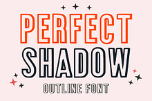 PERFECT SHADOW OUTLINE FONT