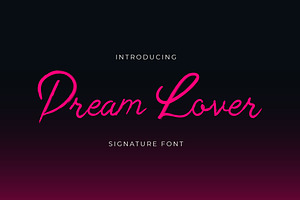 Dream Lover Brush Handwritten Font