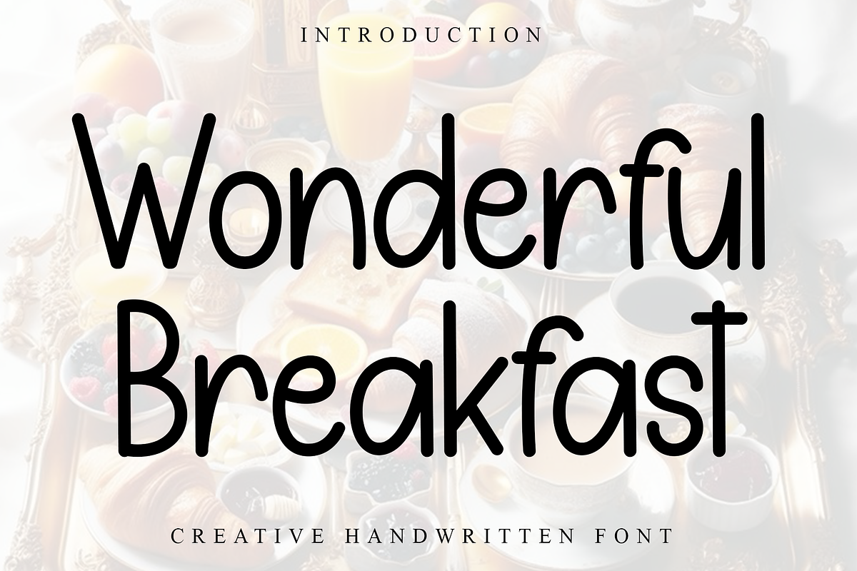 Wonderful Breakfast, a Sans Serif Font by InermediaSTUDIO (Photo 1 of 8)