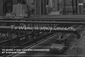 To Whom it May Concern | Font