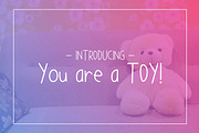 You are a TOY!, a Font by Chequered Ink (Thumbnail 1 of 2)