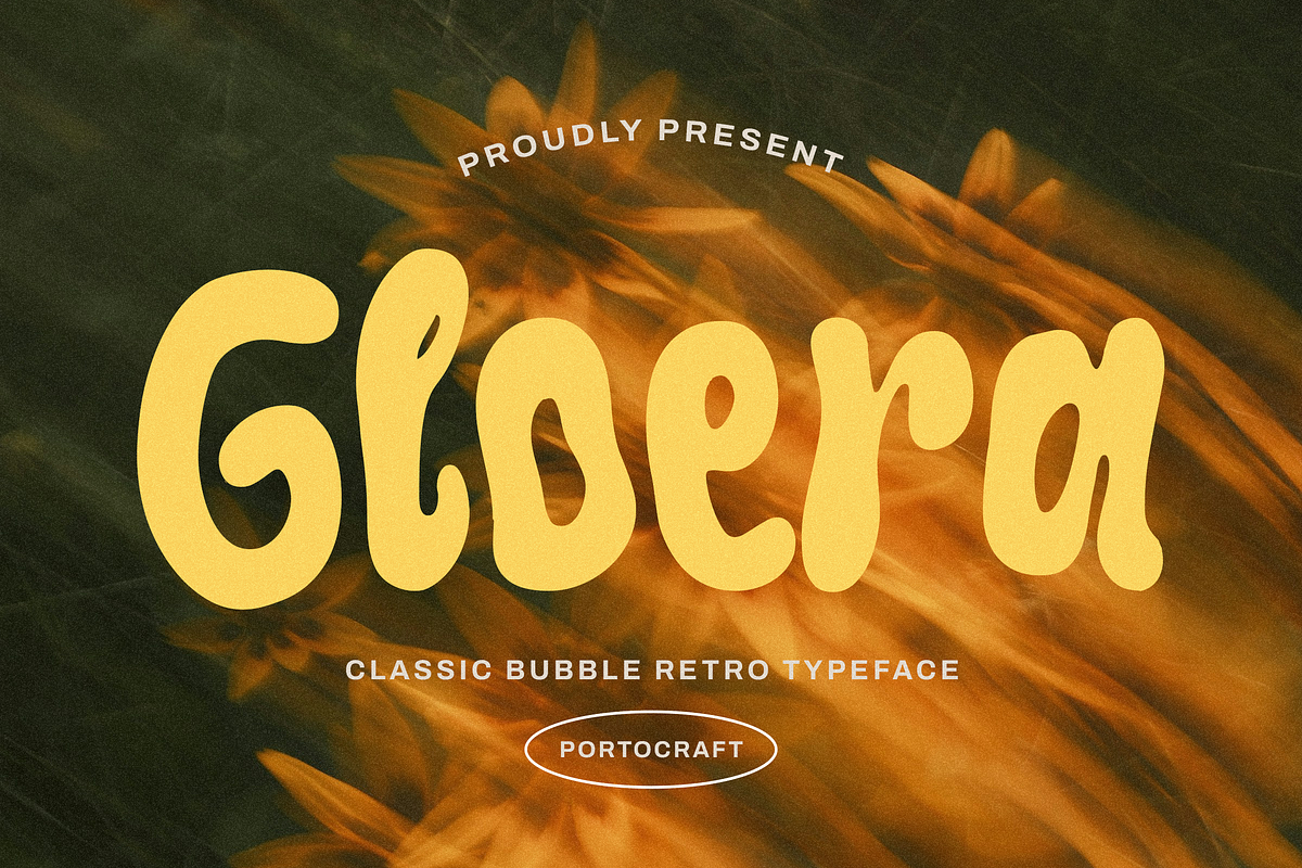 Gloera – Classic Bubble Retro, a Handwritten Font by Portocraft (Photo 1 of 10)